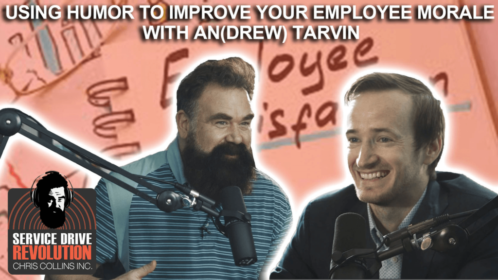 Service Drive Revolution_Drew Tarvin Humor in Business