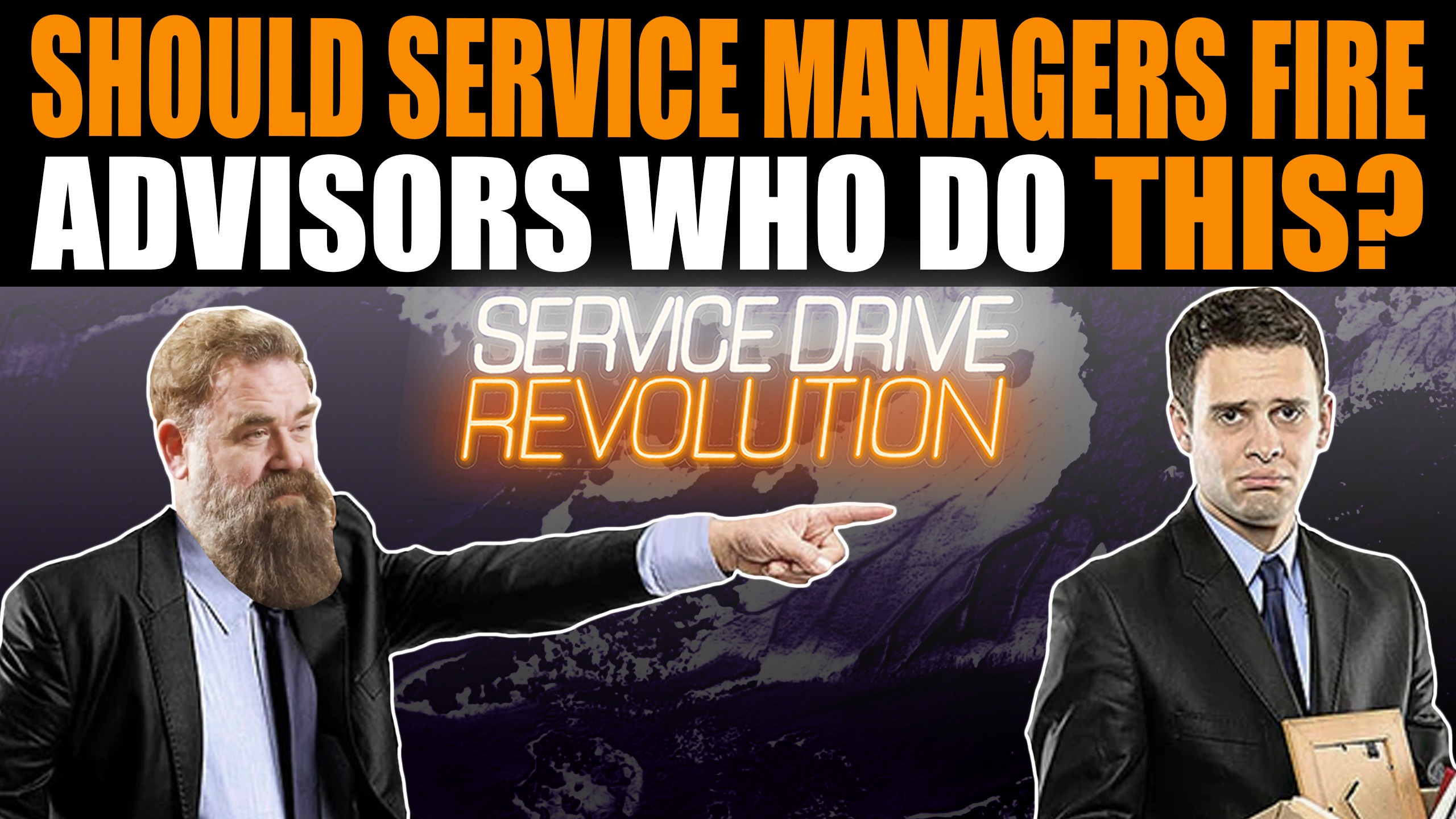 service drive revolution should service managers fire advisors