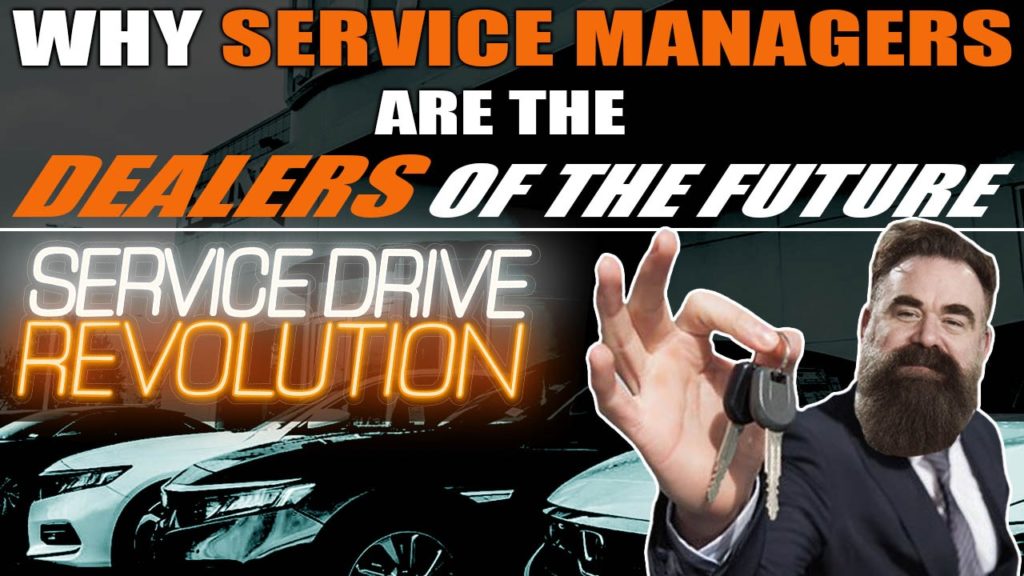 Why Service Managers are the Dealers of the Future
