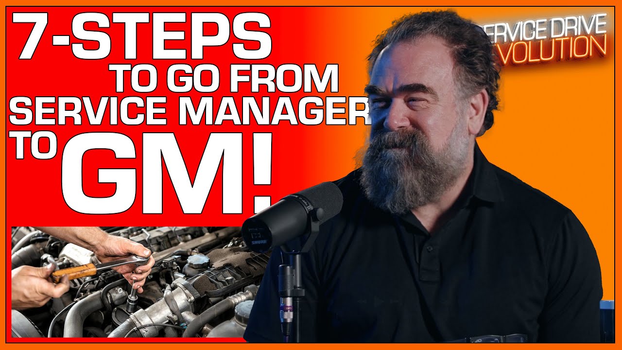 speaking into a microphone in a studio with an orange background, alongside bold text that reads “7-Steps to Go From Service Manager to GM!” and an image of hands working on a car engine.
