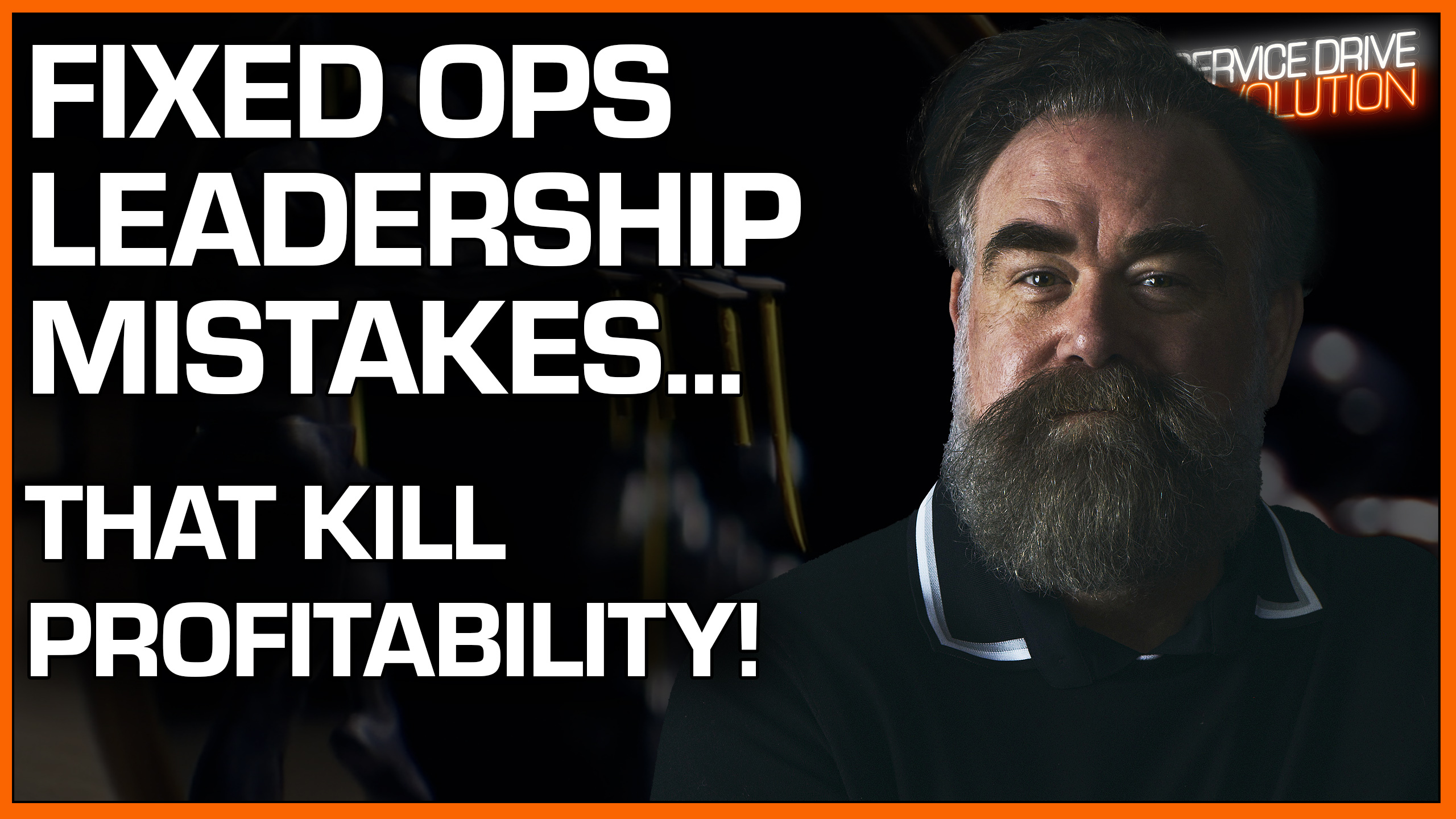 fixed ops leadership mistakes