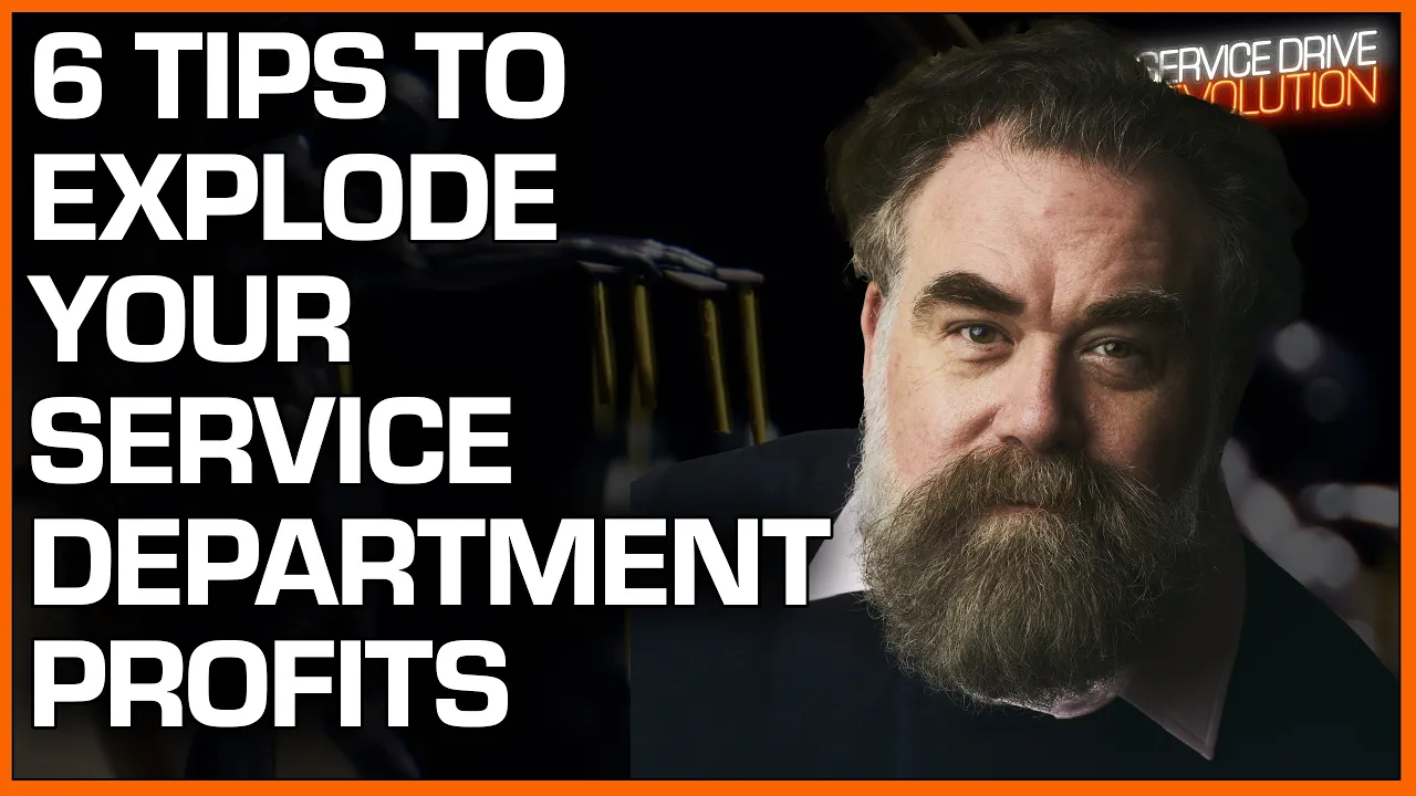 6 Tips to Explode Your Service Department Profits