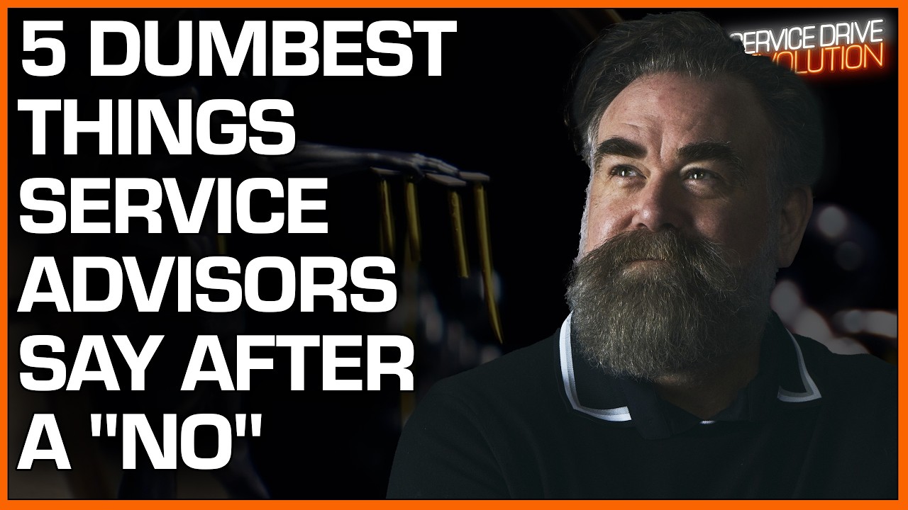 5 Dumb Things Service Advisors Say After a "No"